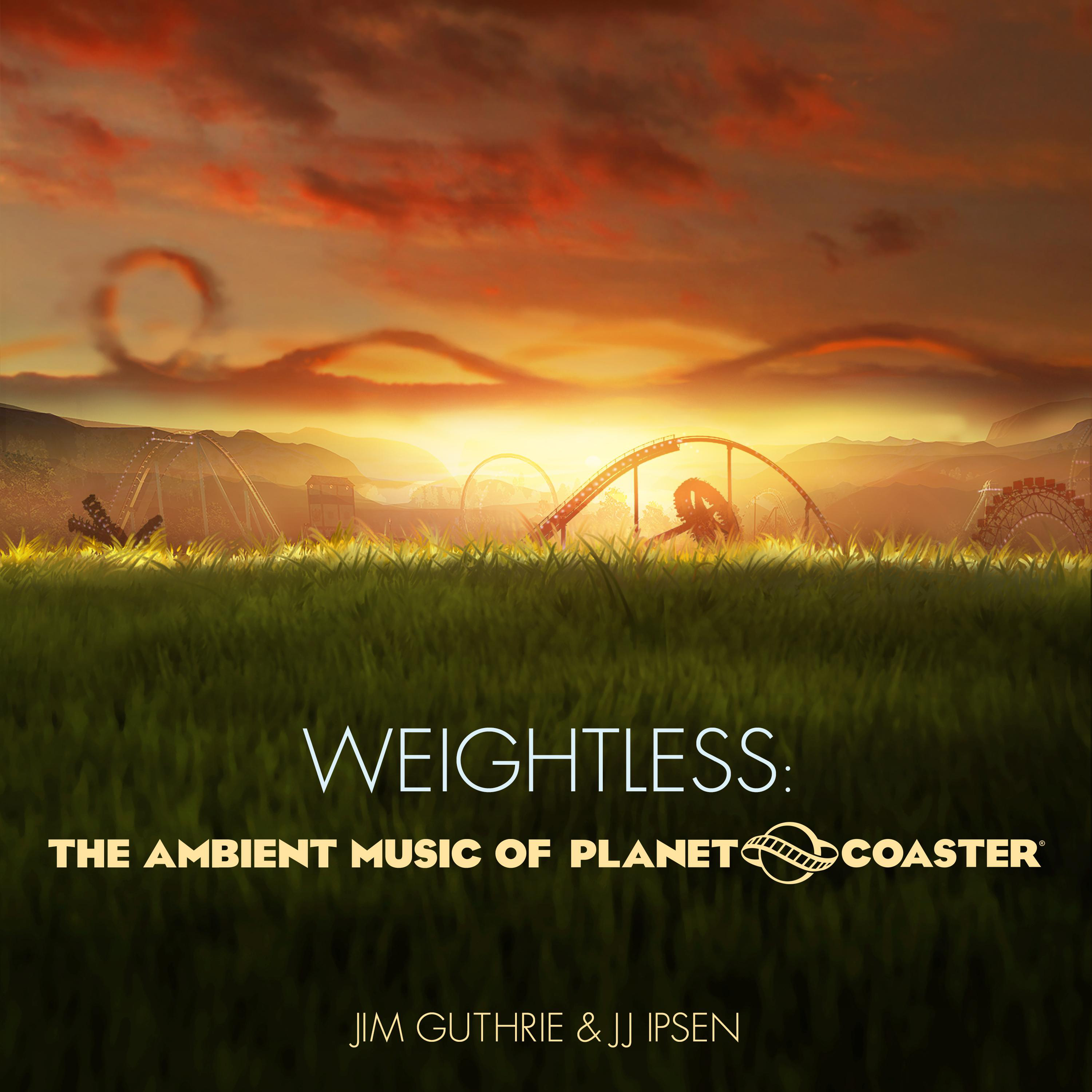 Weightless The Ambient Music of Planet Coaster 2017 MP3